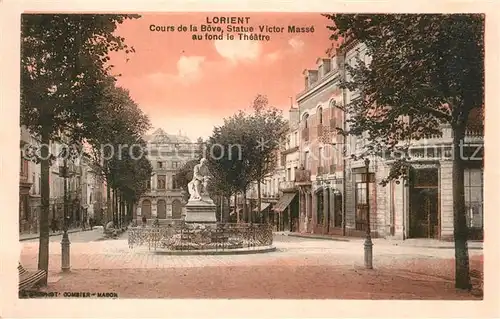 AK / Ansichtskarte Lorient_Morbihan_Bretagne Cours de la Bove Statue Victor Masse Monument Theatre Lorient_Morbihan_Bretagne
