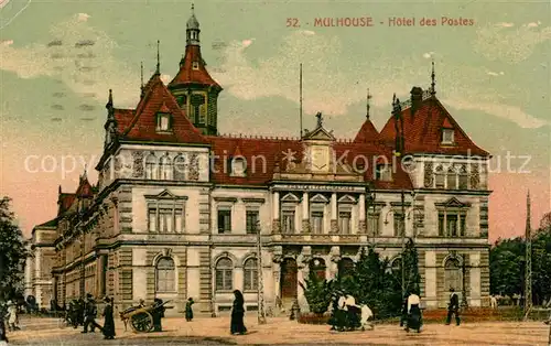 AK / Ansichtskarte Mulhouse_Muehlhausen Hotel des Postes Mulhouse Muehlhausen