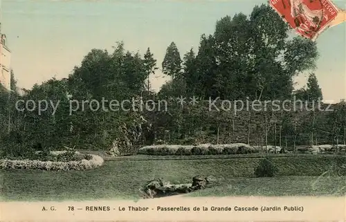 AK / Ansichtskarte Rennes_Ille et Vilaine Le Thabor Passerelles de la Grande Cascade Jardin Public 