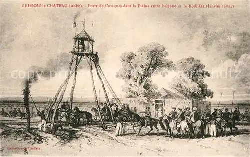 AK / Ansichtskarte Brienne le Chateau Poste de Cosaques dans la Plaine Dessin Kuenstlerkarte Brienne le Chateau