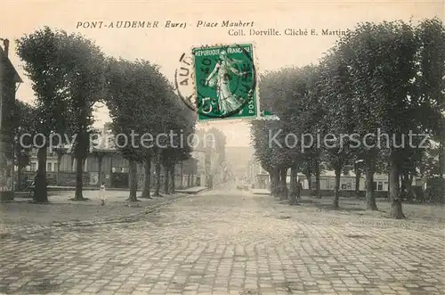 AK / Ansichtskarte Pont Audemer Place Maubert  Pont Audemer