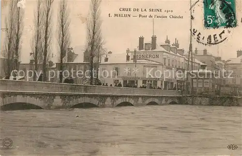 AK / Ansichtskarte Melun_Seine_et_Marne Pont de l ancien Chatelet  Melun_Seine_et_Marne