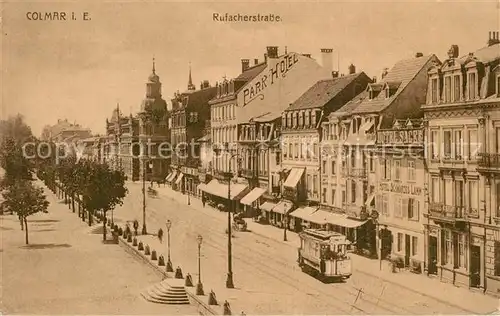 AK / Ansichtskarte Colmar_Haut_Rhin_Elsass Rufacherstrasse  Colmar_Haut_Rhin_Elsass