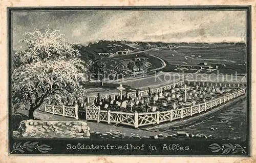 AK / Ansichtskarte Ailles Cimetiere Soldatenfriedhof Kuenstlerkarte Ailles