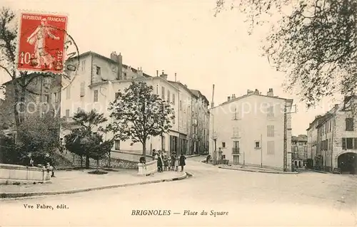 AK / Ansichtskarte Brignoles Place du Square Brignoles