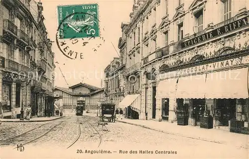 AK / Ansichtskarte Angouleme Rue des Halles Centrales Angouleme