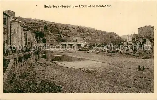 AK / Ansichtskarte Bedarieux L Orb le Pont Neuf Bedarieux