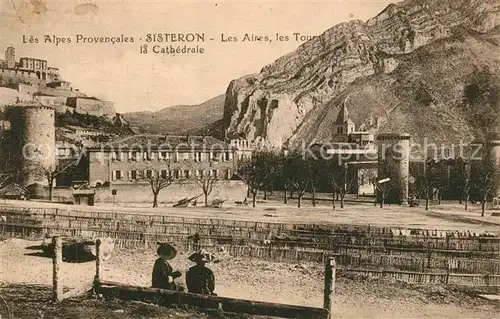 AK / Ansichtskarte Sisteron Les Aires les Tours Cathedrale Sisteron