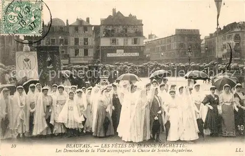 AK / Ansichtskarte Beauvais Les fetes de Jeanne Hachette Demoisselles Chasse de Sainte Angadreme Beauvais