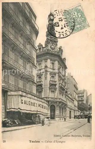 AK / Ansichtskarte Toulon_Var Caisse d Epargne Toulon_Var