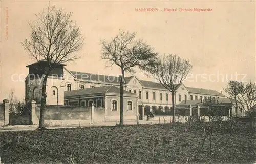 AK / Ansichtskarte Marennes_Charente Maritime Hopital Dubois Meynardie Marennes