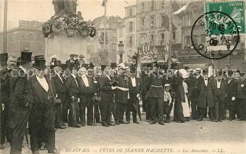 AK / Ansichtskarte Beauvais Fetes de Jeanne Hachette Les Autorites Beauvais