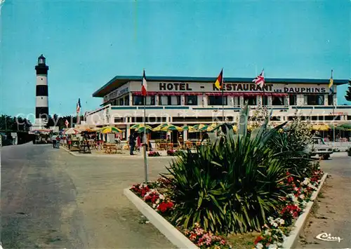 AK / Ansichtskarte Saint Denis d_Oleron Hotel Restaurant Les Dauphins Phare de Chassiron Saint Denis d_Oleron
