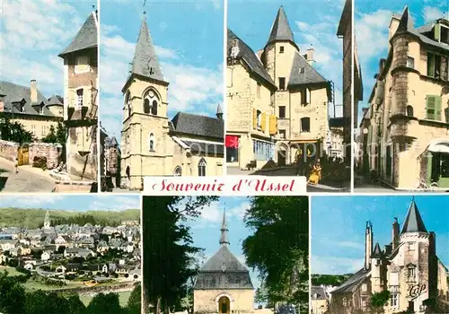 AK / Ansichtskarte Ussel_Cantal Vieille Rue Eglise Tour des Gregoire Maison a tourelle Vue generale ND de la Chabanne Maison des Ventadour Ussel Cantal
