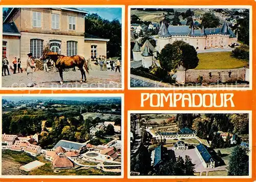 AK / Ansichtskarte Pompadour Haras de Pompadour presentation detalon Le Chateau Club Mediterranee Le Puy Marmont Pompadour
