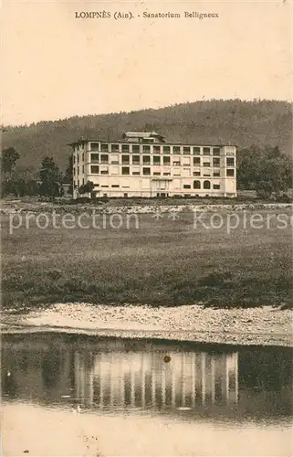 AK / Ansichtskarte Lompnas Sanatorium Belligneux Lompnas