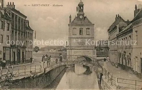 AK / Ansichtskarte Saint Omer_Pas de Calais Mathurin Saint Omer_Pas de Calais