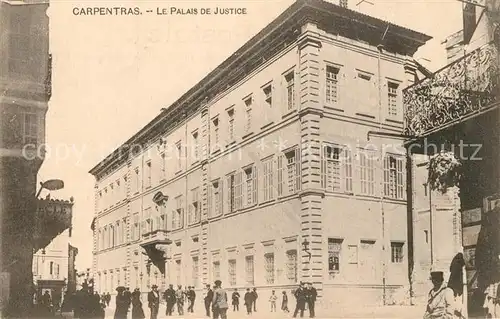 AK / Ansichtskarte Carpentras Palais de Justice Carpentras