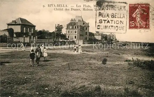 AK / Ansichtskarte Riva Bella Flots Maison Andry Chalet des Dunes Maison Thierry  Riva Bella