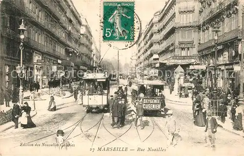 AK / Ansichtskarte Marseille_Bouches du Rhone Rue Noailles Tram Marseille