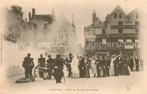 AK / Ansichtskarte Beauvais Fete en l honneur de Jeanne Hachette Beauvais