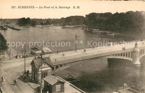 AK / Ansichtskarte Suresnes Le Pont et le Barrage Suresnes