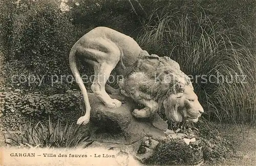 AK / Ansichtskarte Gargan_Livry Villa des fauves Le Lion Gargan Livry