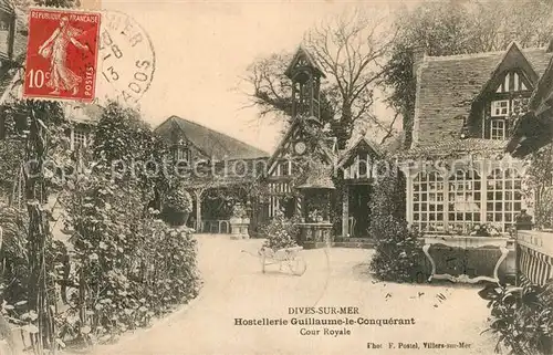 AK / Ansichtskarte Dives sur Mer Hostellerie Guillaume le Conquerant Cour Royale Dives sur Mer