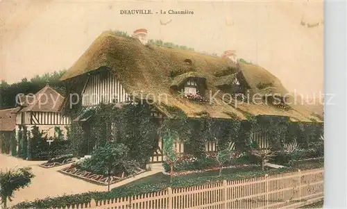 AK / Ansichtskarte Deauville La Chaumiere Deauville