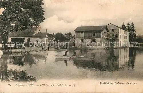 AK / Ansichtskarte Bar sur Aube Usine de la Pelleterie Bar sur Aube