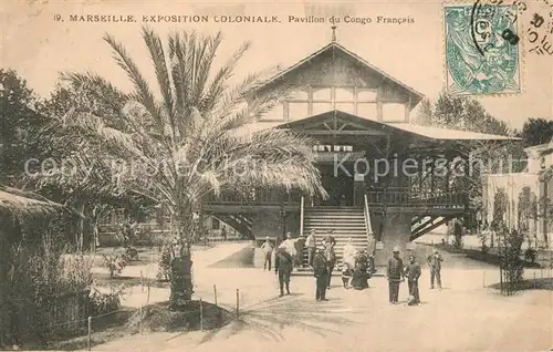 AK / Ansichtskarte Marseille_Bouches du Rhone Exposition Coloniale Pavillon du Congo Francois Marseille