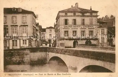 AK / Ansichtskarte Brantome Pont de Barris Rue Gambetta Brantome