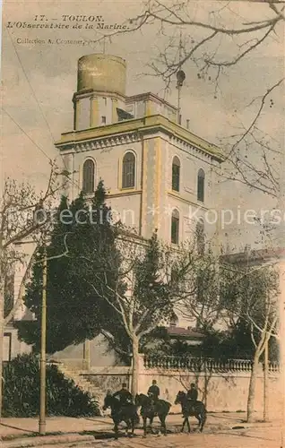 AK / Ansichtskarte Toulon_Var Observatoire de la Marine Toulon_Var