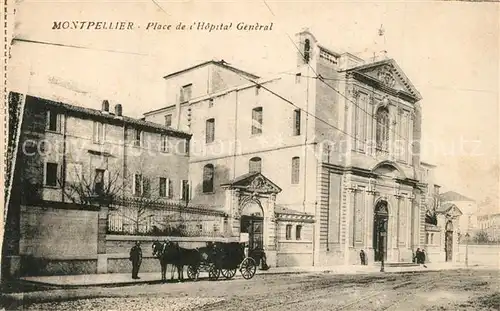 AK / Ansichtskarte Montpellier_Herault Place de Hopital General Montpellier Herault