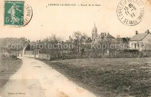 AK / Ansichtskarte Lorrez le Bocage Preaux Route de la Gare Lorrez le Bocage Preaux