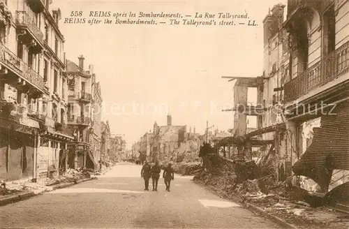 AK / Ansichtskarte Reims_Champagne_Ardenne apres le bombardement Rue Talleyrand Ruines Grande Guerre Truemmer 1. Weltkrieg Reims_Champagne_Ardenne