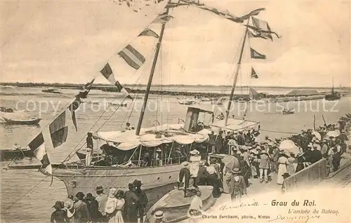 AK / Ansichtskarte Grau du Roi Arrivee du bateau 