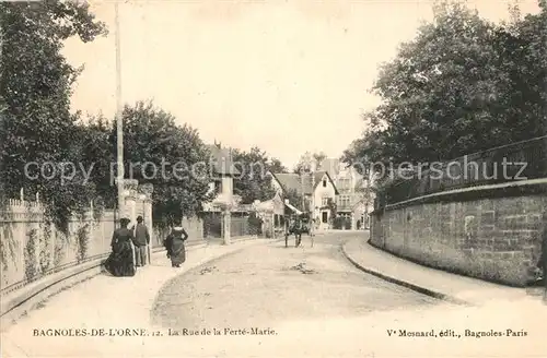 AK / Ansichtskarte Bagnoles de l_Orne Rue de la Ferte Marie Bagnoles de l_Orne