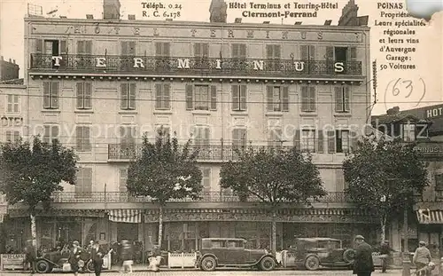 AK / Ansichtskarte Clermont_Ferrand_Puy_de_Dome Poinas Hotel Terminus et Touring Hotel Clermont_Ferrand