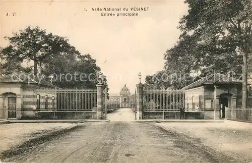 AK / Ansichtskarte Vesinet_Le Asile National Entr?e principale Vesinet_Le