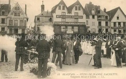 AK / Ansichtskarte Beauvais Fete de Jeanne Hachette Beauvais