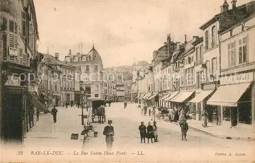 AK / Ansichtskarte Bar_le_Duc_Lothringen Rue Entre Deux Ponts Bar_le_Duc_Lothringen
