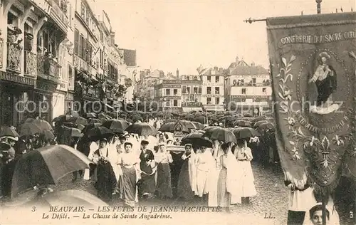 AK / Ansichtskarte Beauvais Fetes de Jeanne Hachette Le Defile Chasse de Sainte Angadreme Beauvais