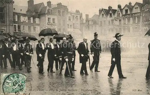 AK / Ansichtskarte Beauvais Fetes de Jeanne Hachette Les Autorites Beauvais