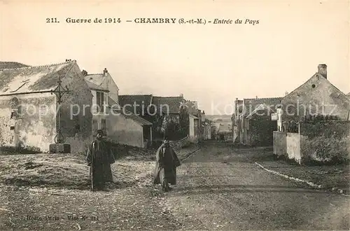 AK / Ansichtskarte Chambry_Seine et Marne Entree du pays Guerre de 1914 Chambry Seine et Marne