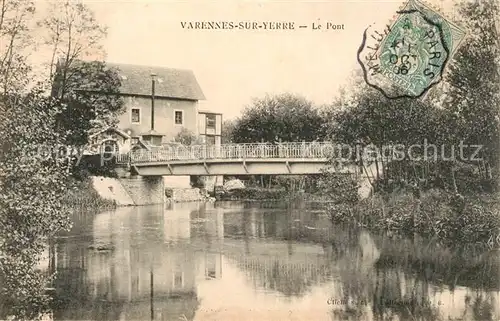 AK / Ansichtskarte Varennes sur Yerre Le pont 