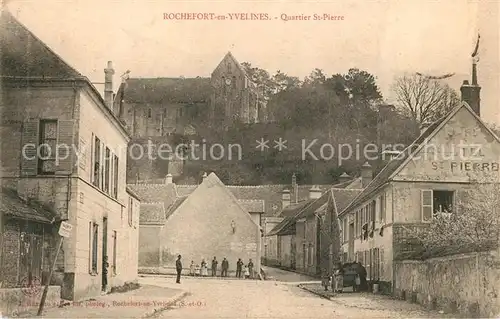 AK / Ansichtskarte Rochefort en Yvelines Quartier Saint Pierre Rochefort en Yvelines