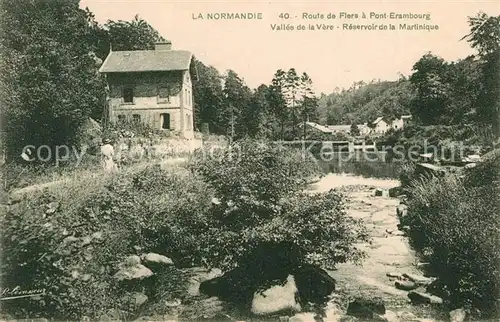 AK / Ansichtskarte Normandie_Region Route de Flers a Pont Erambourg Vallee de la Vere Reservoir de la Martinique Normandie Region