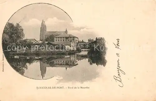 AK / Ansichtskarte Saint Nicolas de Port Bord de la Meurthe Saint Nicolas de Port