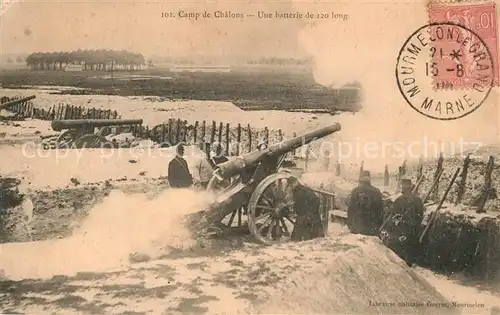 AK / Ansichtskarte Camp_de_Chalons Une batterie de 120 long Camp_de_Chalons